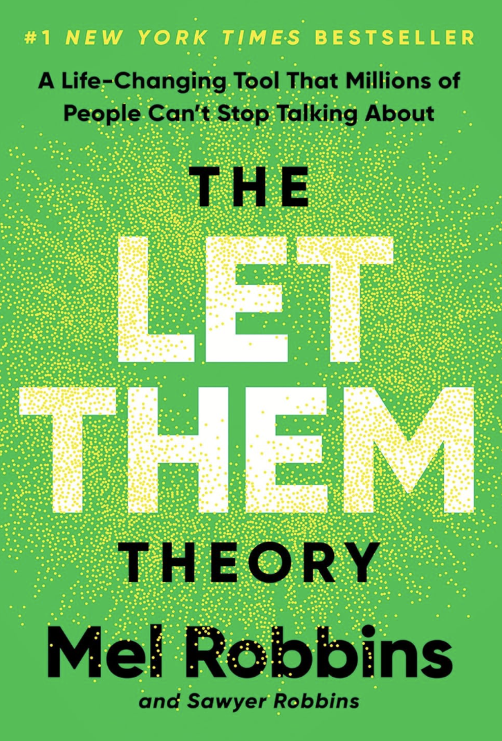 The Let Them Theory — Mel Robbins