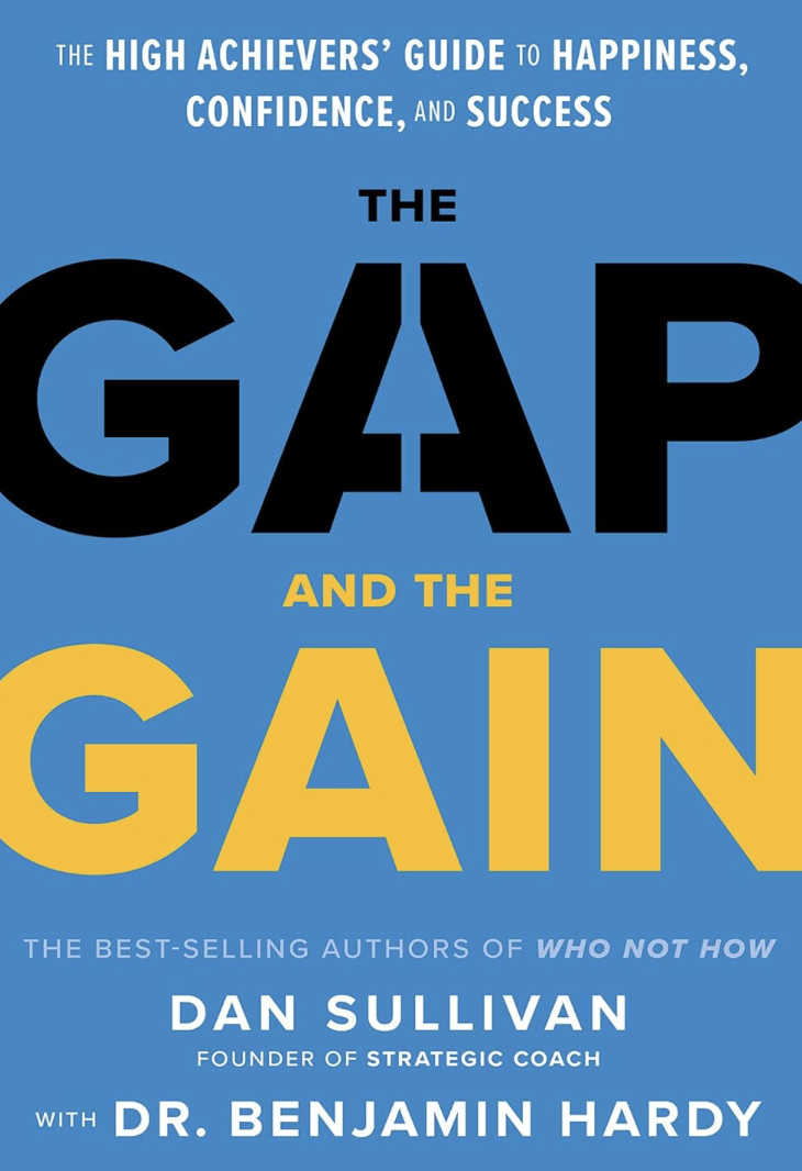 The Gap and The Gain — Dan Sullivan