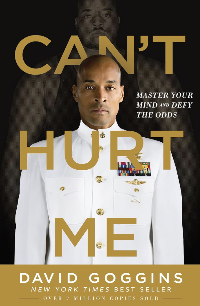 Can't Hurt Me — David Goggins