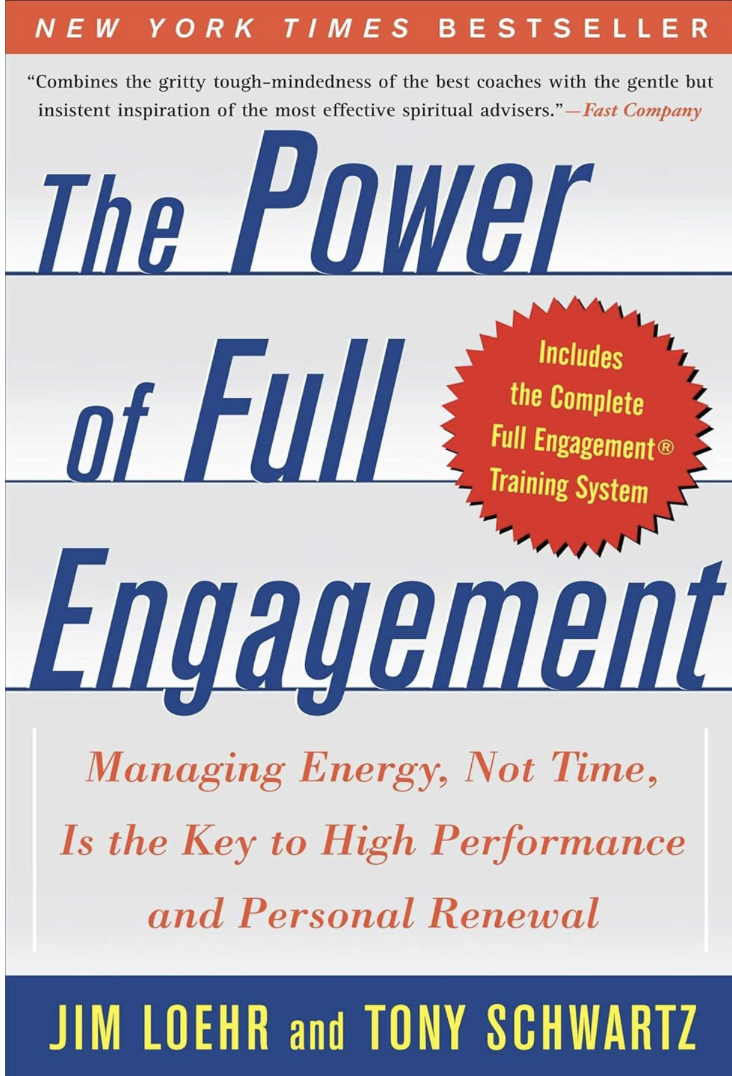The Power of Full Engagement