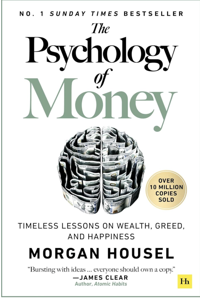 The Psychology of Money — Morgan Housel