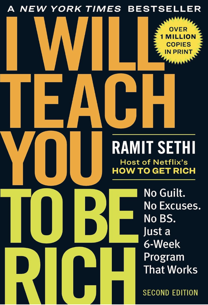 I Will Teach You To Be Rich — Ramit Sethi